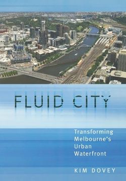 portada Fluid City: Transforming Melbourne's Urban Waterfront (en Inglés)