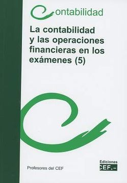 portada CONTABILIDAD Y LAS OPERACIONES FINANCIERAS EN LOS EXAMENES (5) (in Spanish)