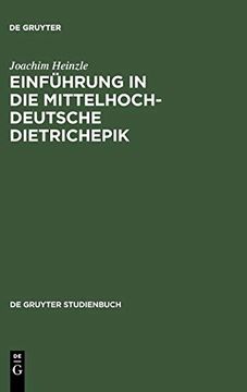portada Einführung in die Mittelhochdeutsche Dietrichepik (en Alemán)