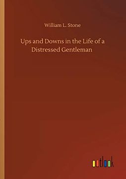 Ups and Downs in the Life of a Distressed Gentleman
