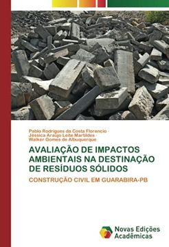 portada Avaliação de Impactos Ambientais na Destinação de Resíduos Sólidos: Construção Civil em Guarabira-Pb (in Portuguese)