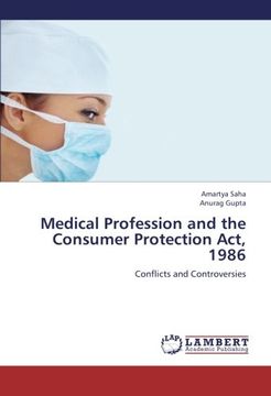 portada Medical Profession and the Consumer Protection Act, 1986: Conflicts and Controversies