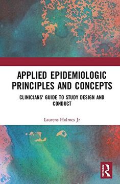 portada Applied Epidemiologic Principles and Concepts: Clinicians' Guide to Study Design and Conduct