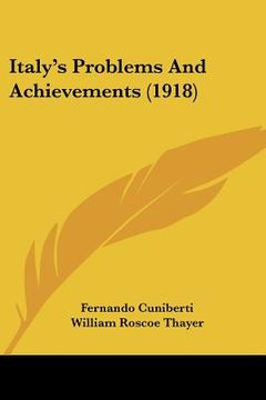 portada italy's problems and achievements (1918) (en Inglés)
