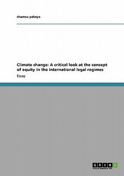 portada climate change: a critical look at the concept of equity in the international legal regimes (in English)