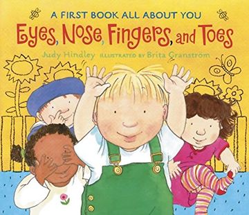 portada Eyes, Nose, Fingers, and Toes: A First Book all About you 