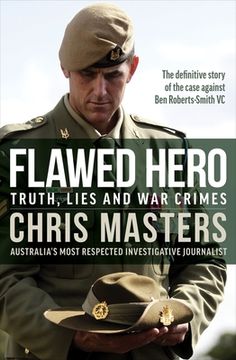portada Flawed Hero: Truth, Lies and War Crimes (en Inglés)