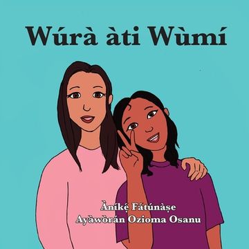 portada Wúrà àti Wùmí (en Yoruba)