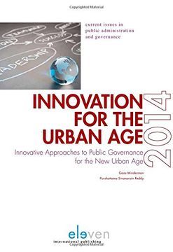 portada Innovation for the Urban Age: Innovative Approaches to Public Governance for the New Urban Age (Winelands Papers)