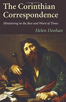 portada The Corinthian Correspondence: Ministering in the Best and Worst of Times (in English)