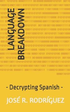 portada Language Breakdown: - Decrypting Spanish - (in English)