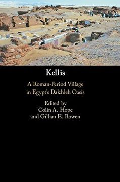 portada Kellis: A Roman-Period Village in Egypt'S Dakhleh Oasis (in English)