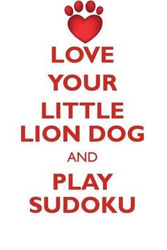portada LOVE YOUR LITTLE LION DOG AND PLAY SUDOKU LITTLE LION DOG SUDOKU LEVEL 1 of 15