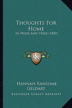 portada thoughts for home: in prose and verse (1850) (en Inglés)