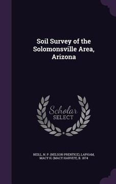 portada Soil Survey of the Solomonsville Area, Arizona (en Inglés)