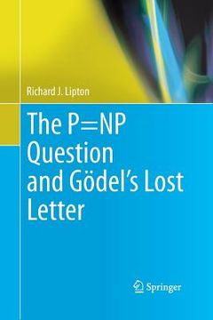 portada The P=np Question and Gödel's Lost Letter (en Inglés)