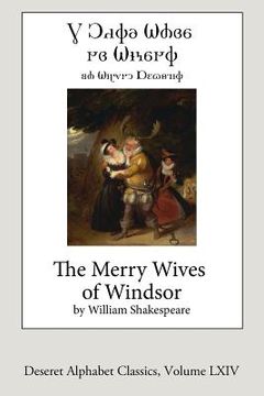 portada The Merry Wives of Windsor (Deseret Alphabet edition) (en Inglés)