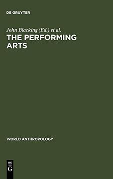portada The Performing Arts (World Anthropology) (en Inglés)