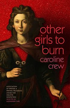 portada Other Girls to Burn (The sue William Silverman Prize for Creative Nonfiction Ser. ) 