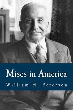 portada Mises in America (Large Print Edition) (in English)