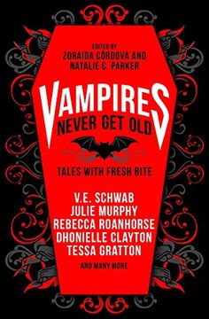 portada Vampires Never get Old: Tales With Fresh Bite (en Inglés)