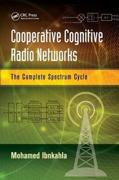 portada Cooperative Cognitive Radio Networks: The Complete Spectrum Cycle (in English)