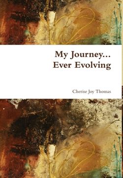 portada My Journey; Ever Evolving (en Inglés)