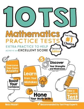 portada 10 TSI Math Practice Tests: Extra Practice to Help Achieve an Excellent Score (en Inglés)