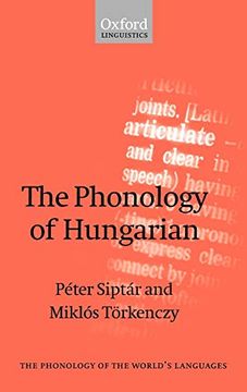 portada The Phonology of Hungarian (The Phonology of the World's Languages) (en Inglés)