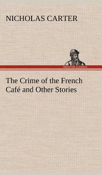 portada the crime of the french cafe and other stories
