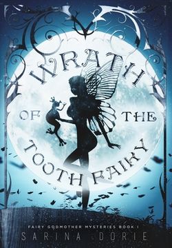 portada Wrath of the Tooth Fairy (en Inglés)
