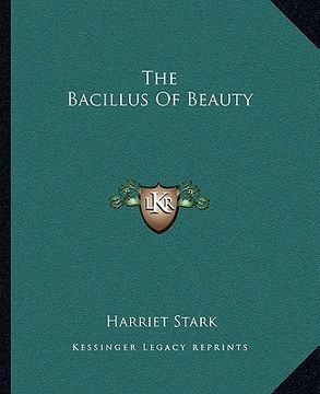 portada the bacillus of beauty (en Inglés)