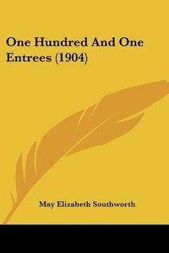 portada one hundred and one entrees (1904) (in English)