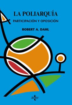 portada La Poliarquía: Participación y Oposición (Ciencia Política - Semilla y Surco - Serie de Ciencia Política)