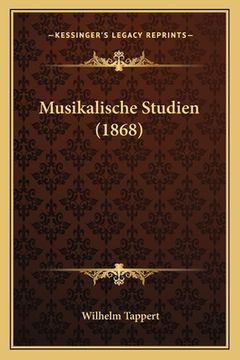 portada Musikalische Studien (1868) (en Alemán)