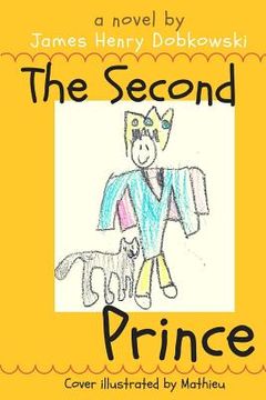 portada The Second Prince: a lesson for children and parents alike (en Inglés)