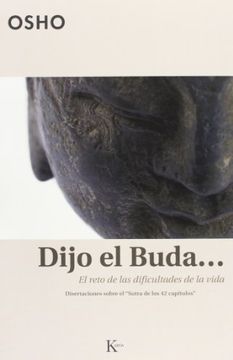 portada Dijo El Buda: El Reto de Las Dificultades de la Vida (in Spanish)