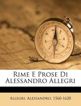 portada Rime E Prose Di Alessandro Allegri (en Italiano)