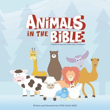 portada Animals in the Bible: A Book of Lessons from God's Creations 