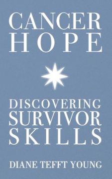 portada Cancer Hope: Discovering Survivor Skills (en Inglés)