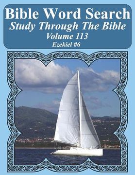 portada Bible Word Search Study Through The Bible: Volume 113 Ezekiel #6 (en Inglés)