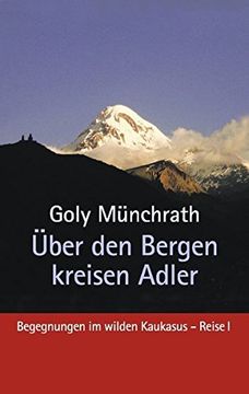 portada Über den Bergen kreisen Adler (German Edition)