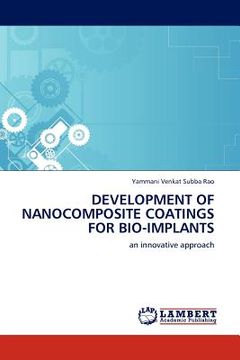 portada development of nanocomposite coatings for bio-implants (in English)