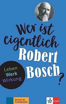 portada Quien es Robert Bosch? (en Alemán)
