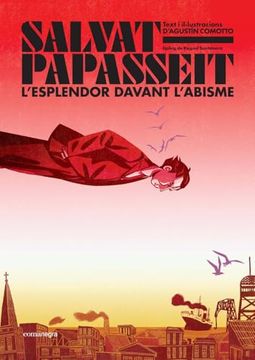 portada Salvat-Papasseit. L'esplendor Davant L'abisme (en Catalán)
