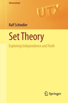 portada Set Theory: Exploring Independence and Truth (Universitext) 