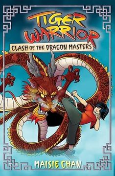 portada Tiger Warrior: Clash of the Dragon Masters
