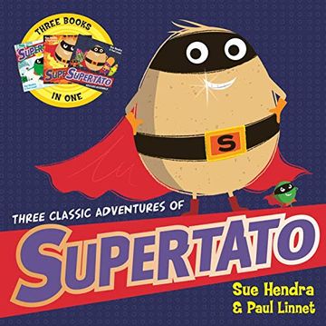 portada Three Classic Adventures of Supertato: Featuring: Veggies Assemble; Run, Veggies, Run! Evil pea Rules (en Inglés)
