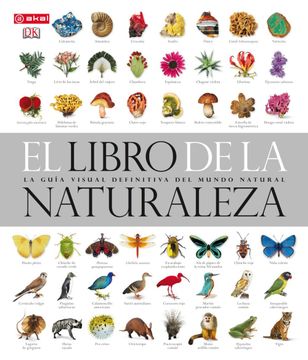 portada El Libro de la Naturaleza: La Guía Visual Definitiva del Mundo Natural