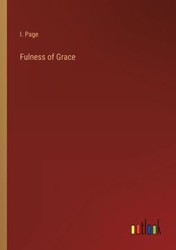 portada Fulness of Grace (in English)